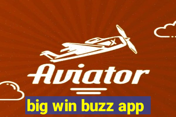 big win buzz app